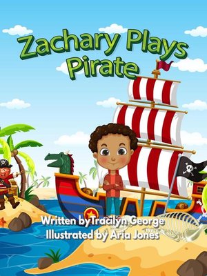 cover image of Zachary Plays Pirate